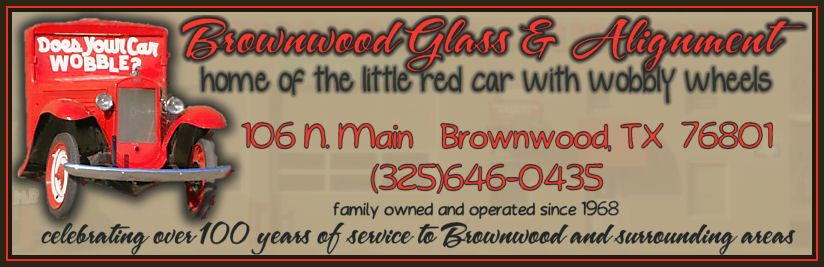 Visit Brownwood Glass & Alignment for all your car care needs!
